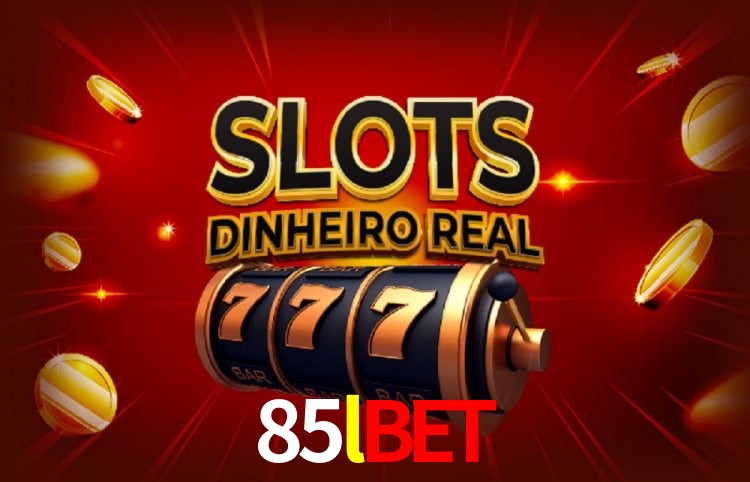 85lbet: Seu Cassino Premiado com Pagamentos Rápidos